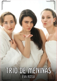 Trio de Meninas