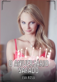 O Aniversário Safado