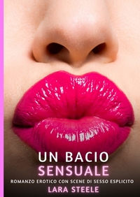 Un bacio sensuale