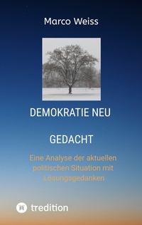 Demokratie Neu gedacht