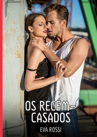 Os recém-casados