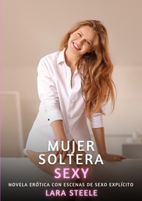 Mujer Soltera Sexy