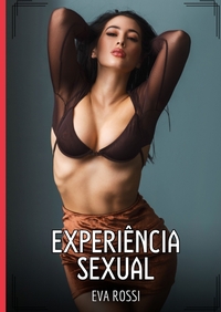 Experiência Sexual