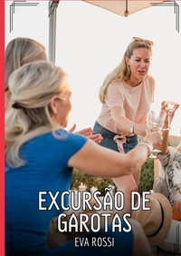 Excursão de Garotas