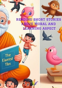 reading short stories above moral and learning aspect