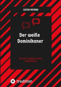 Cover-Abbildung für Der weiße Dominikaner (Softcover/Paperback) (99999---978-3-384-62876-3)
