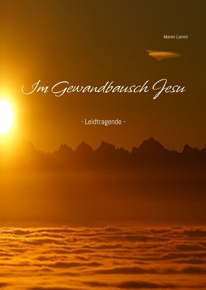 Cover-Abbildung für Im Gewandbausch Jesu (Hardcover) (99999---978-3-384-68940-5)