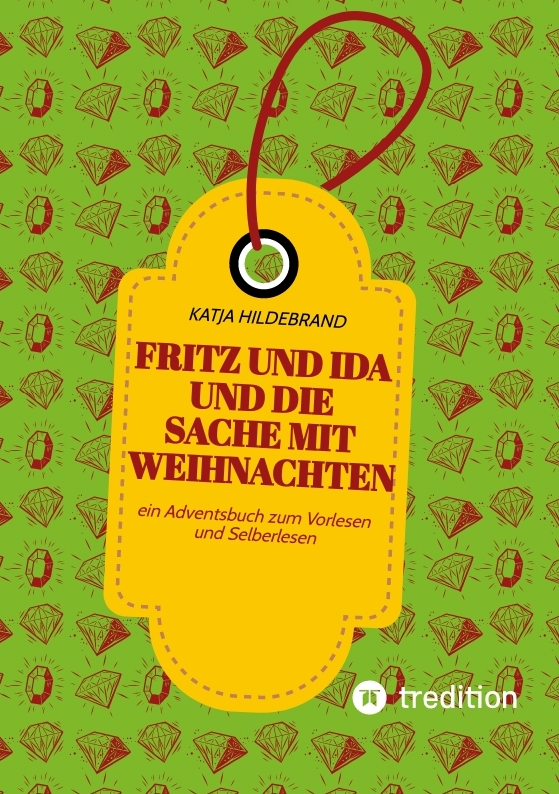 Cover-Abbildung für Fritz und Ida und die Sache mit Weihnachten (Softcover/Paperback) (99999---978-3-384-70007-0)