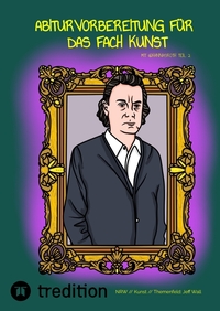 Cover-Abbildung für Abiturvorbereitung für das Fach Kunst mit @hannasroth Teil 2 (Softcover/Paperback) (99999---978-3-384-71014-7)