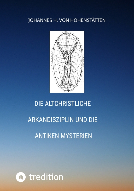 Cover-Abbildung für Die altchristliche Arkandisziplin und die antiken Mysterien (Softcover/Paperback) (99999---978-3-384-72239-3)
