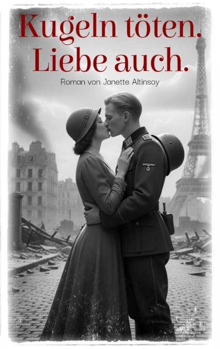 Cover-Abbildung für Kugeln töten. Liebe auch. (Softcover/Paperback) (99999---978-3-384-72367-3)