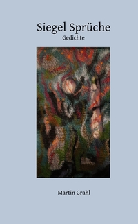 Cover-Abbildung für Siegel Sprüche (Softcover/Paperback) (99999---978-3-384-72584-4)