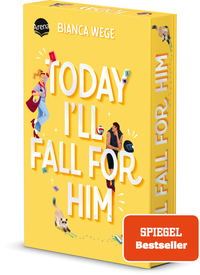 Cover-Abbildung für Today I’ll Fall For Him (3) (Softcover/Paperback) (99999---978-3-401-60789-4)