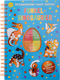 Cover-Abbildung für Stickerbilder nach Zahlen. Funkel-Dinosaurier (Mit 1.000 3D-Mosaik-Folienstickern) (99999---978-3-401-72196-5)