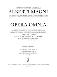 Opera Omnia / De unitate intellectus. De XV problematibus. Problemata determinata. De fato