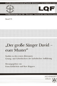 Der grosse Sänger David - euer Muster