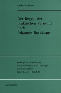 Der Begriff der praktischen Vernunft nach Johannes Buridanus