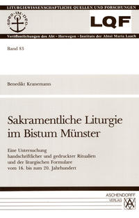 Sakramentliche Liturgie im Bistum Münster