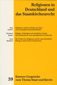 Essener Gespräche zum Thema Staat und Kirche / Religionen in Deutschland und das Staatskirchenrecht