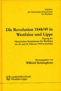 Die Revolution 1848/49 in Westfalen und Lippe