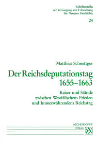 Der Reichsdeputationstag 1655-1663