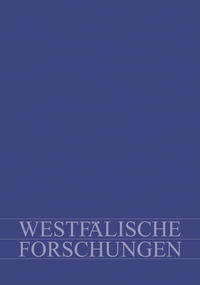 Westfälische Forschungen. Zeitschrift des Westfälischen Instituts... / Westfälische Forschungen, Band 54-2004