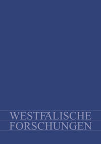 Westfälische Forschungen. Zeitschrift des Westfälischen Instituts...