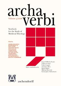 Archa Verbi. Yearbook for the Study of Medieval Theology