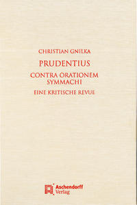 Prudentius. Contra orationem Symmachi
