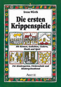 Die ersten Krippenspiele