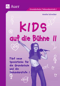 KIDS auf die Bühne, Band 2