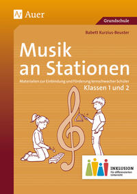 Cover-Abbildung für Musik an Stationen Inklusion 1/2 (99999---978-3-403-07380-2)