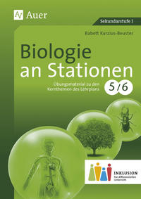 Cover-Abbildung für Biologie an Stationen 5-6 Inklusion (99999---978-3-403-07627-8)