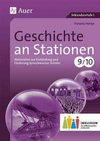 Cover-Abbildung für Geschichte an Stationen 9-10 Inklusion (99999---978-3-403-07629-2)