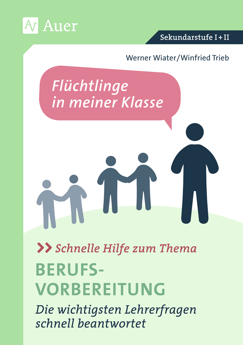 Cover-Abbildung für Schnelle Hilfe zum Thema Berufsvorbereitung (99999---978-3-403-08089-3)