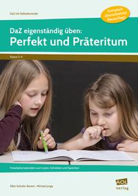 DaZ eigenständig üben: Perfekt & Präteritum - GS