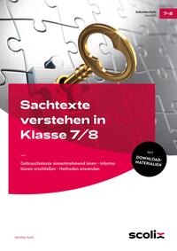 Sachtexte verstehen in Klasse 7/8