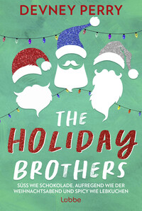 Cover-Abbildung für The Holiday Brothers (Softcover/Paperback) (99999---978-3-404-19497-1)