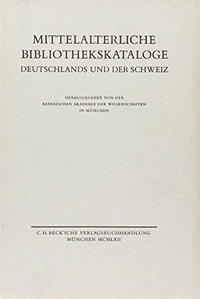 Mittelalterliche Bibliothekskataloge Bd. 3 Tl. 1: Bistum Augsburg