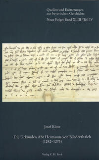 Die Urkunden Abt Hermanns von Niederaltaich (1242-1273)