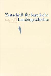 Zeitschrift für bayerische Landesgeschichte Band 73 Heft 3/2010