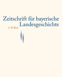 Zeitschrift für bayerische Landesgeschichte Band 78 Heft 2/2015