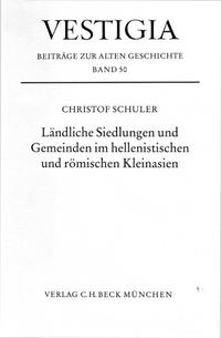 Ländliche Siedlungen und Gemeinden im hellenistischen und römischen Kleinasien