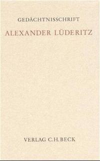 Gedächtnisschrift für Alexander Lüderitz