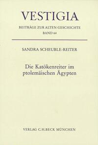 Die Katökenreiter im ptolemäischen Ägypten