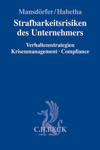 Strafbarkeitsrisiken des Unternehmers