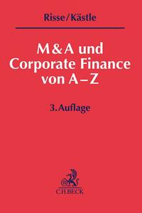 M&A und Corporate Finance von A-Z
