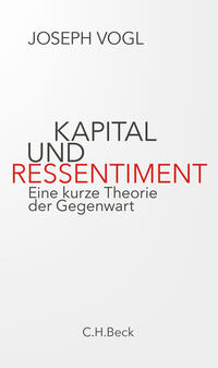 Kapital und Ressentiment