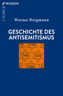 Cover: Werner Bergmann Geschichte des Antisemitismus