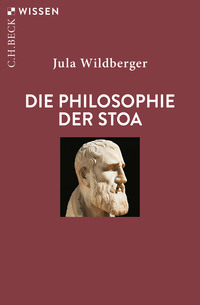 Cover-Abbildung für Die Philosophie der Stoa (Softcover/Paperback) (99999---978-3-406-83680-0)
